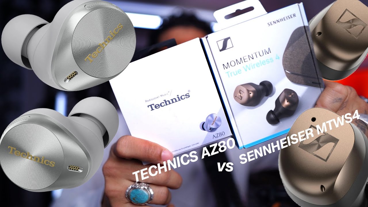 Новые Sennheiser True Wireless 4 против Technics AZ80 — что лучше?