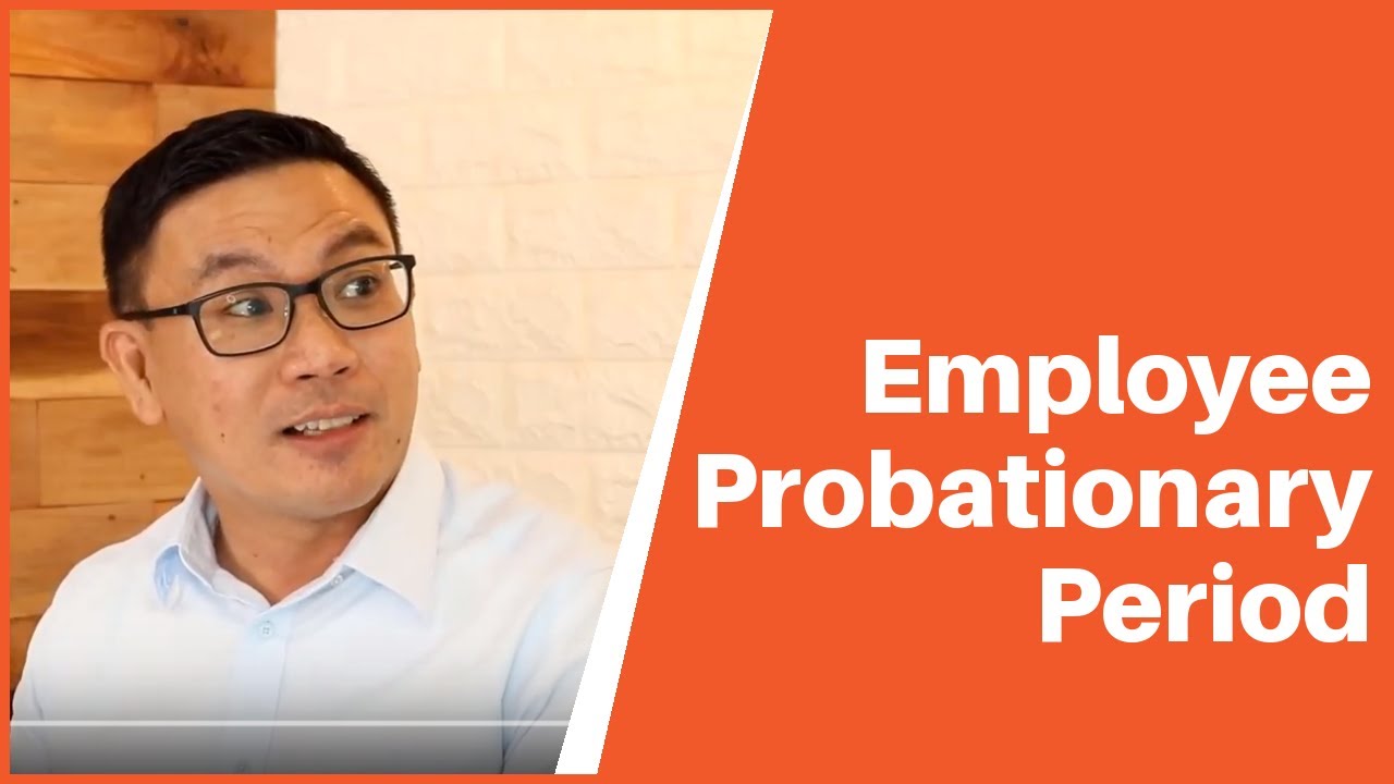 Probationary Period - Meaning & Extension