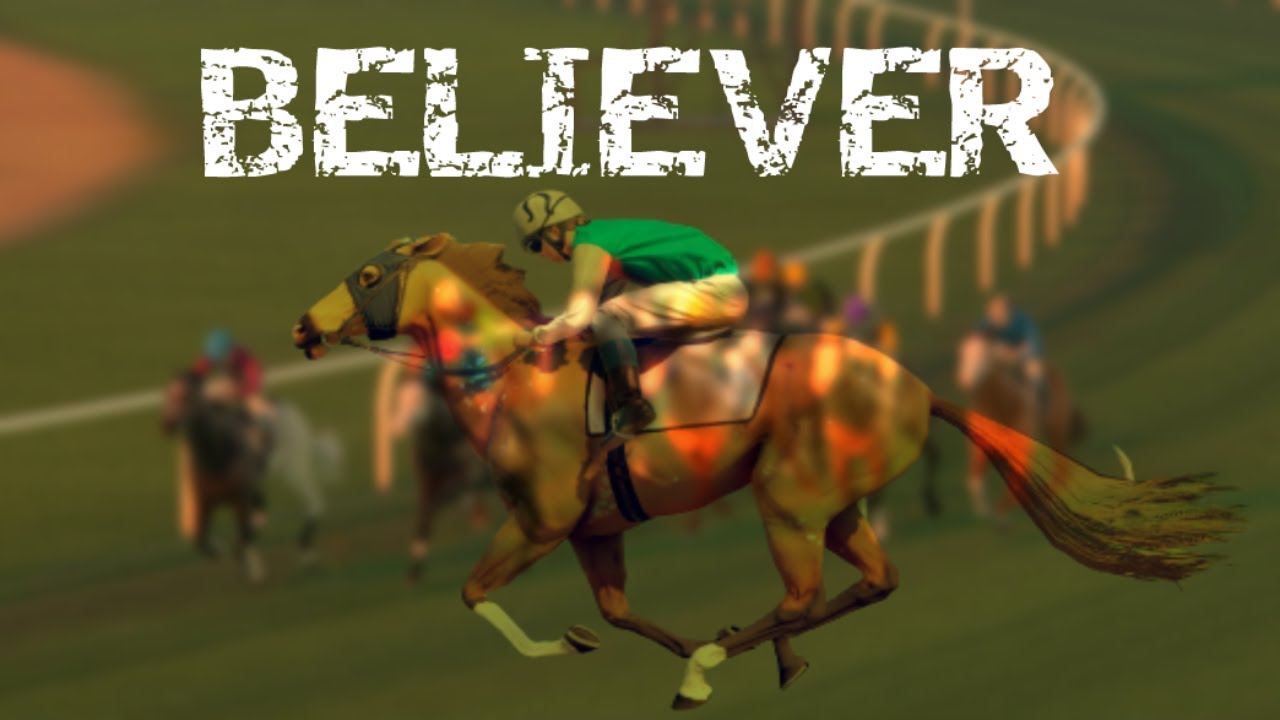 ~Believer~ || Rival Stars Horse Racing || Music Video ||