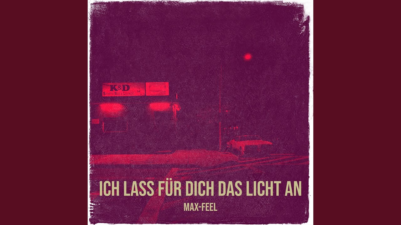 Ich Lass Für Dich Das Licht An