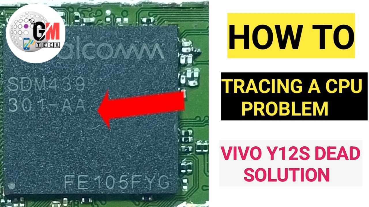 VIVO Y12S DEAD SOLUTION BY  | HOW TO TRACING A CPU PROBLEM @gmtechacademy