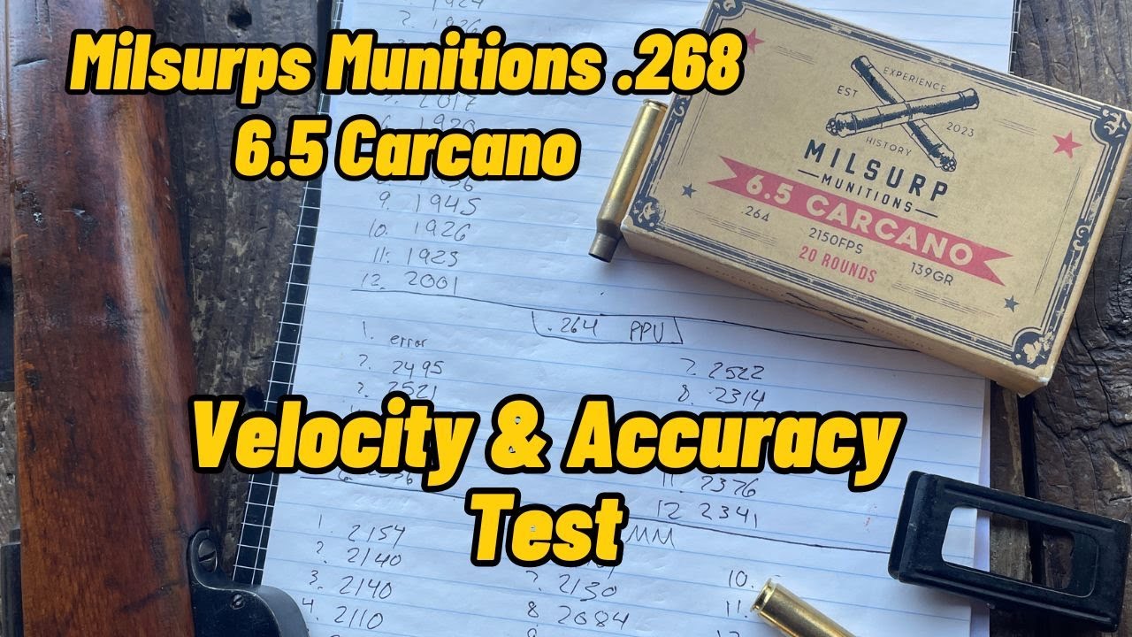 Тест скорости и точности боеприпасов Milsurp Munitions 6.5 Carcano (.268)