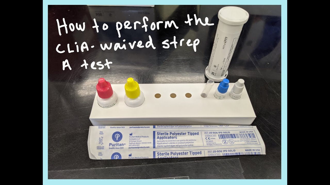 CLIA-Waived Strep A Test Procedure
