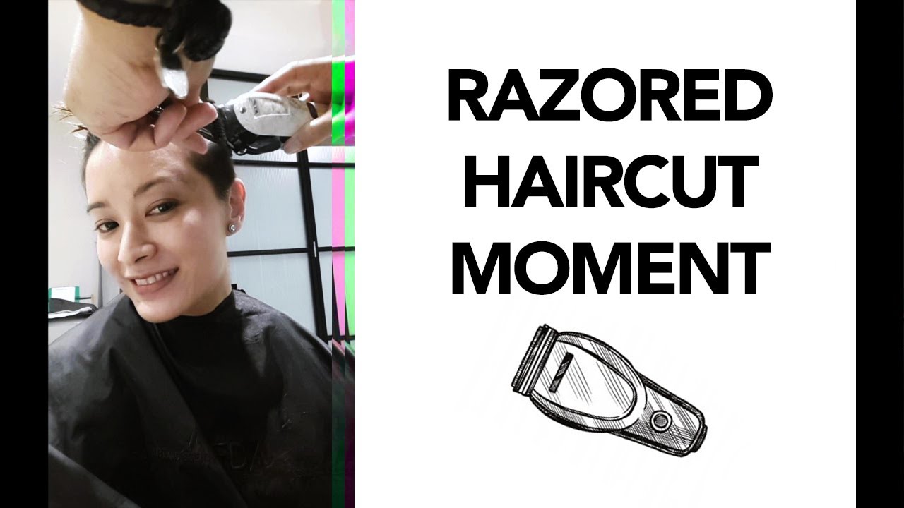 RAZORED HAIRCUT MOMENT