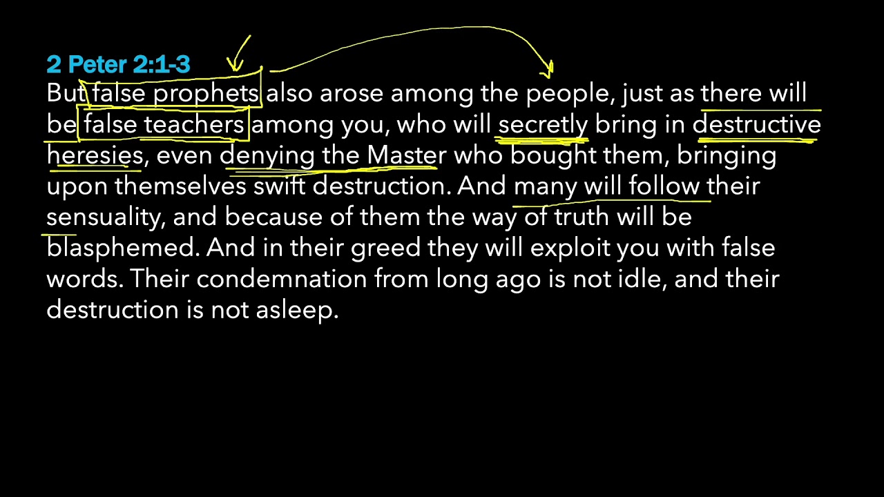 2 Peter 2:1-3: Beware of False Teachers