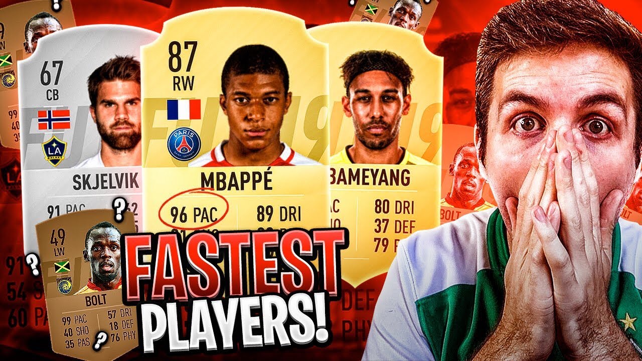 FASTEST PLAYERS IN FIFA 19!
