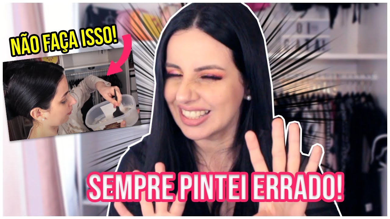 10 ERROS AO PINTAR OS CABELOS!