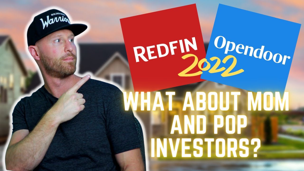 Opendoor And Redfin Predictions For 2022