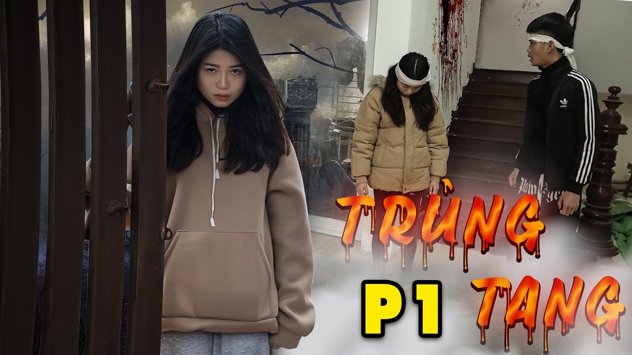 [ KINH DỊ ] TRÙNG TANG Phần 1| Cõi Âm Dương Tập 66 | Phim Ma Táo Đen TV