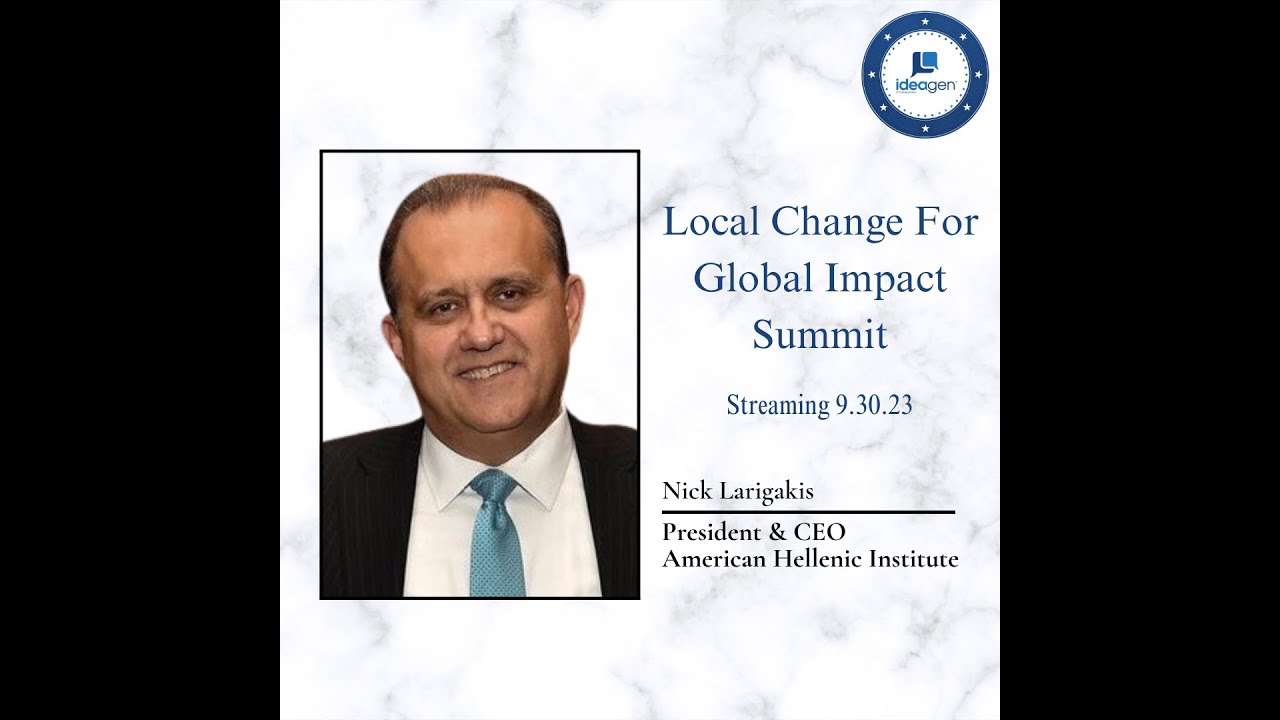 Nick Larigakis, American Hellenic Institute: Local Change for Global Impact Summit 2023