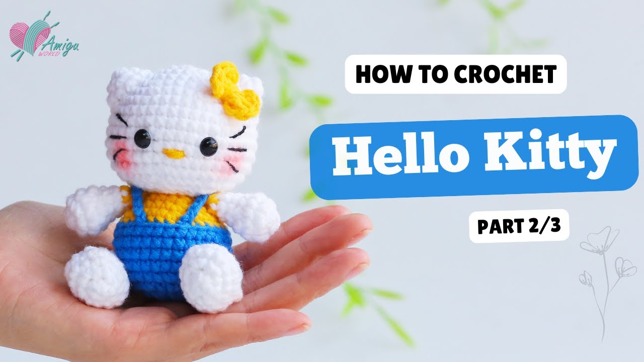 #703 | Вязаная крючком Hello Kitty (2/3) | Вязаные амигуруми персонажи | Бесплатная схема | Amigu...