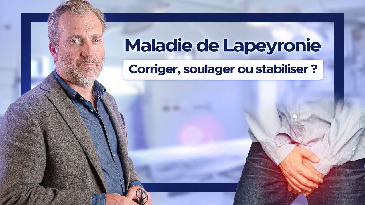Maladie de Lapeyronie : objectifs du traitement et conseils pour améliorer la fonction sexuelle