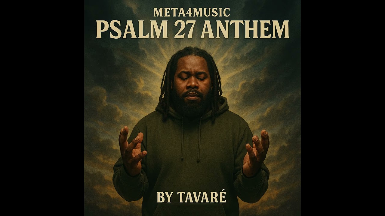Psalm 27 Anthem