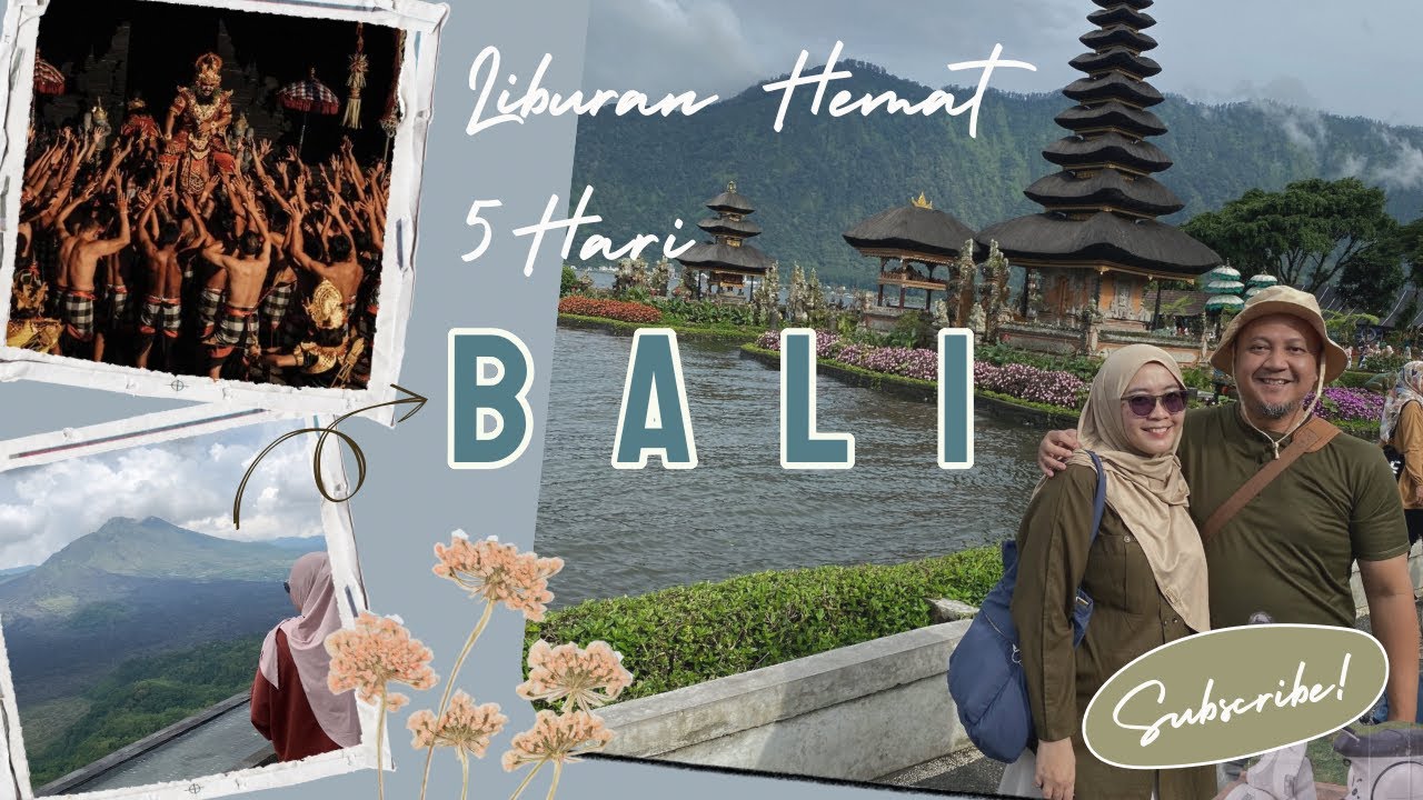Itinerary 5 hari Liburan hemat selama di Bali