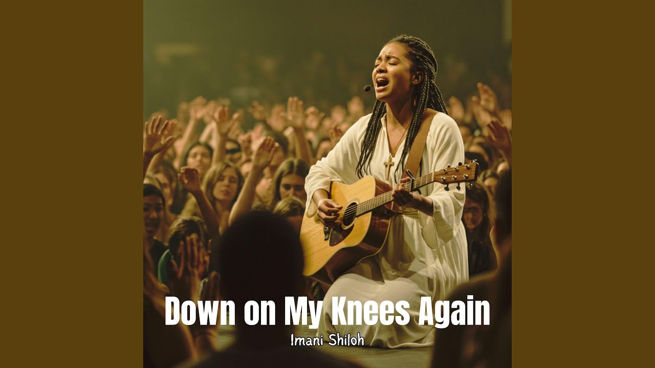 Down on My Knees Again