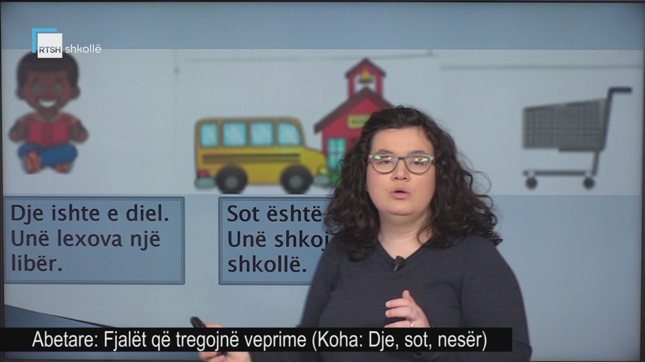 Abetare - Fjalët që tregojnë veprime (Koha: Dje, sot, nesër)