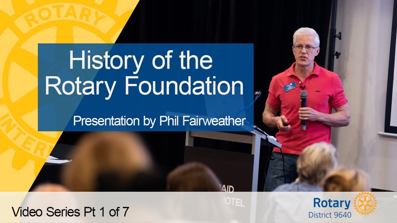 History of the Rotary Foundation