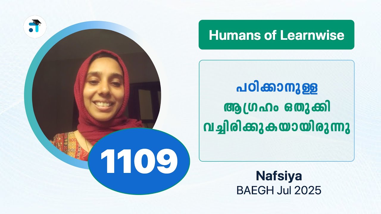 1109 I Nafsiya I Humans of Learnwise I BAEGH I Kerala's No.1 IGNOU Coaching Platform #learnwise