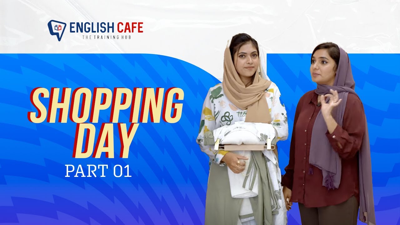 Shopping Day | English Cafe
