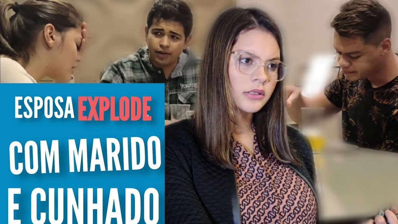 Esposa EXPLODE com marido e cunhado|Henrique Samuel