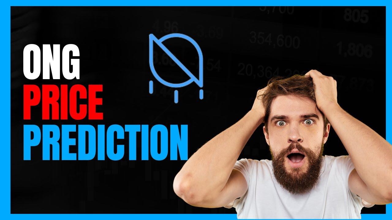 ONG Price Prediction 2024 Breakout Next Profit Taking Area