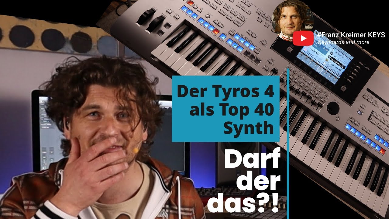 Der Tyros 4 als Top40 Synthesizer - darf der das überhaupt?