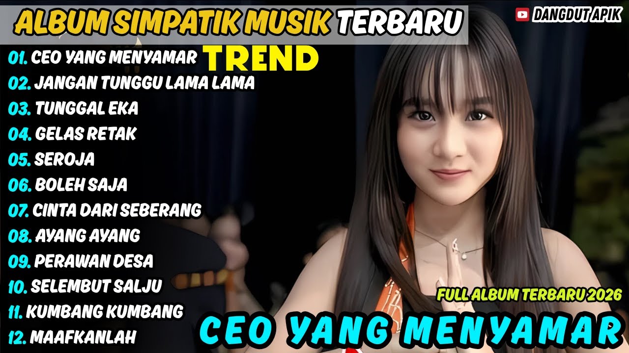 Album Simpatik || CEO YANG MENYAMAR - JANGAN TUNGGU LAMA LAMA || Diva Hani Dangdut Apik Terbaru 2026