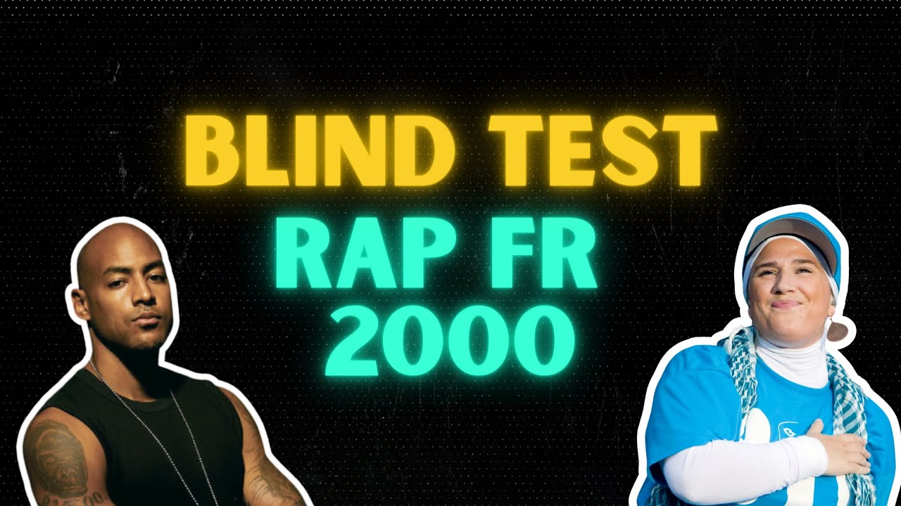 BLIND TEST - RAP FRANCAIS ANNÉES 2000's (30 EXTRAITS)