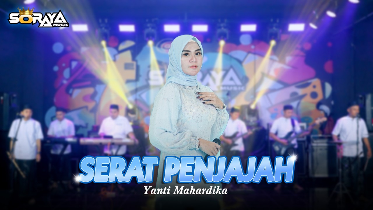 SERAT PENJAJAH - YANTI MAHARDIKA | SORAYA MUSIC