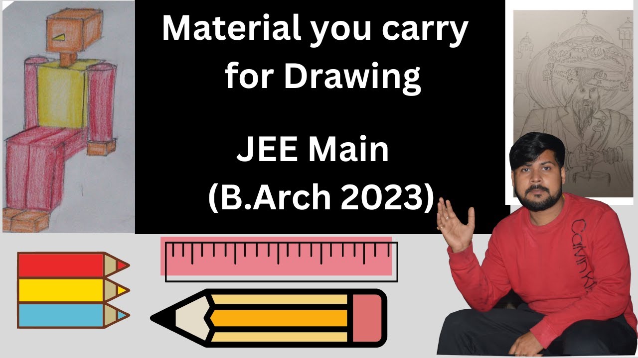 what material do you carry for drawing in JEE Main (B.Arch 2023) ?