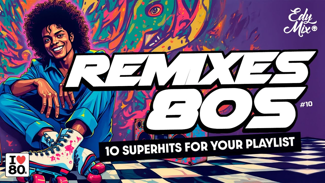 REMIXES Anos 80: Dance Hits | #10 | No Comando das Mixagens DJ Edy Mix