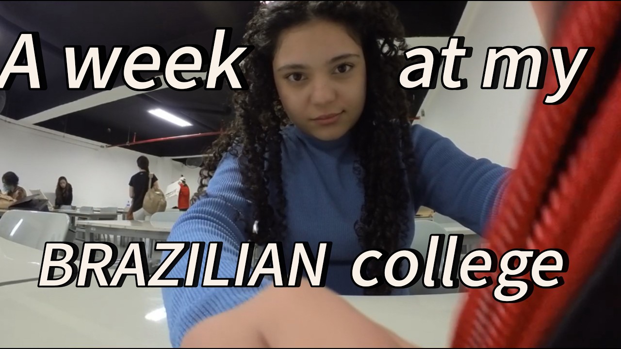 A WEEK AT MY BRAZILIAN COLLEGE🇧🇷📚