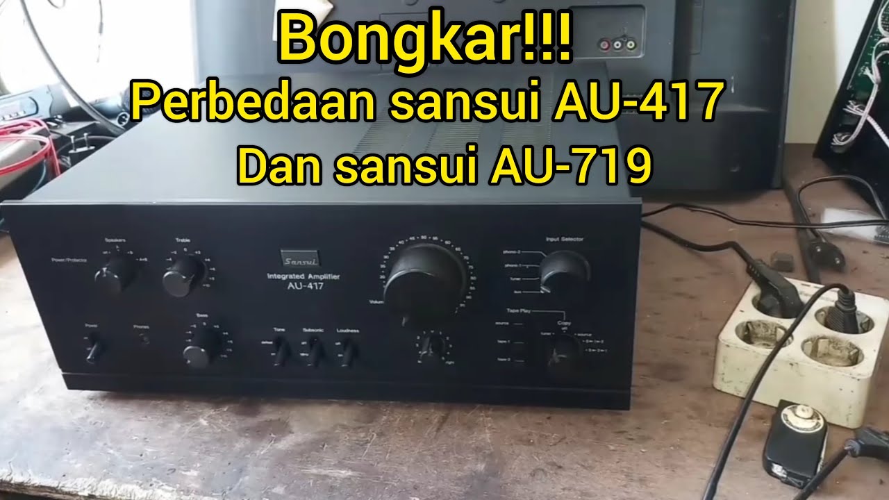 Bongkar power amplifier sansui au-417