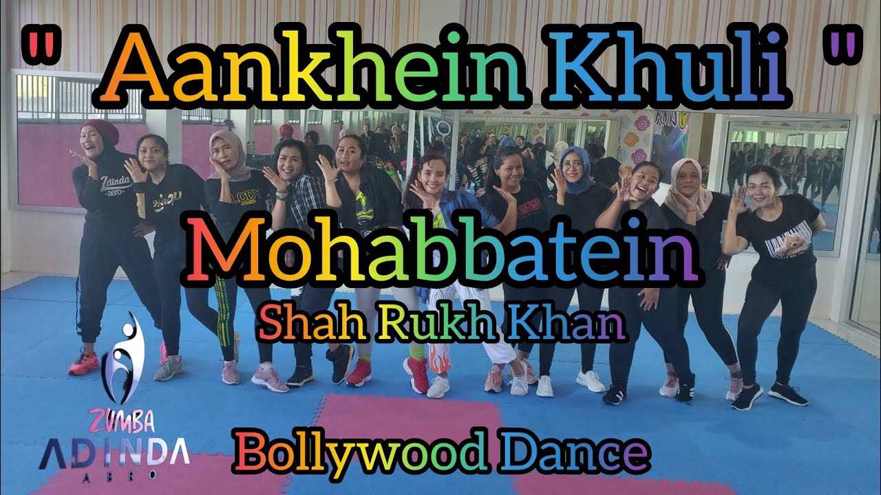 AANKHEIN KHULI - MOHABBATEIN - SHAH RUKH KHAN - BOLLYWOOD SONG SRK - DANCE TIKTOK@AdindaAeroZumba