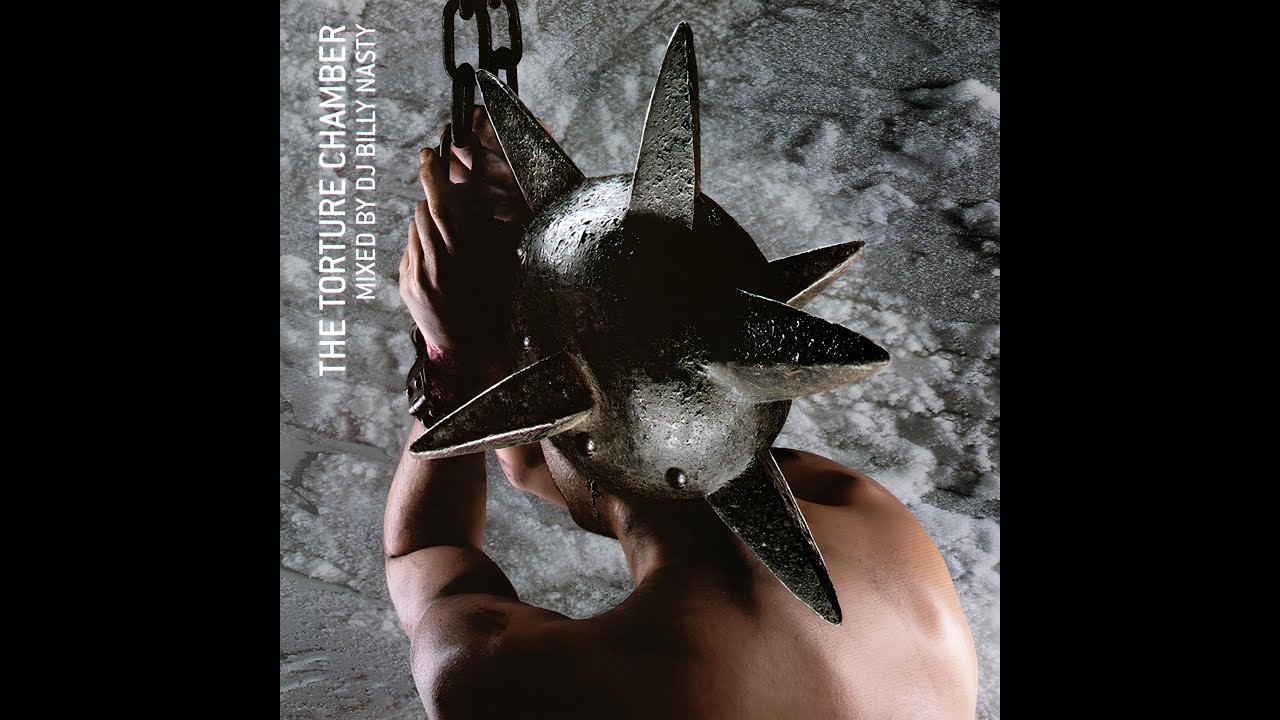 DJ Billy Nasty &ndash; The Torture Chamber