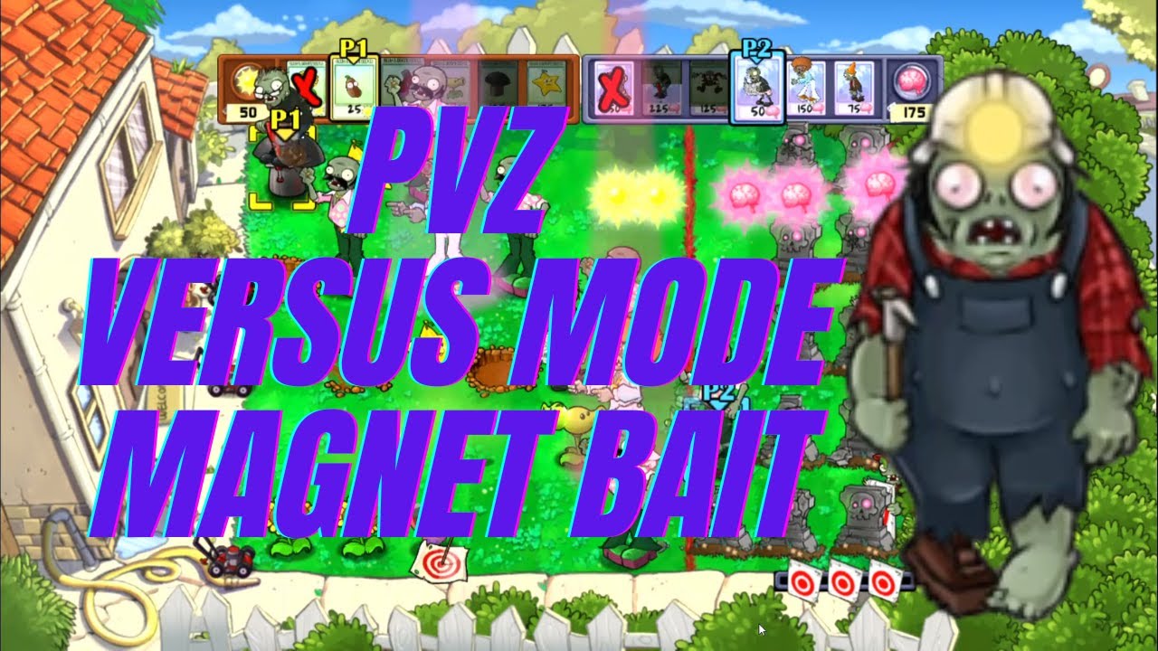 PvZ Versus Mode Analysis #2: Magnet Bait with Digger Zombie