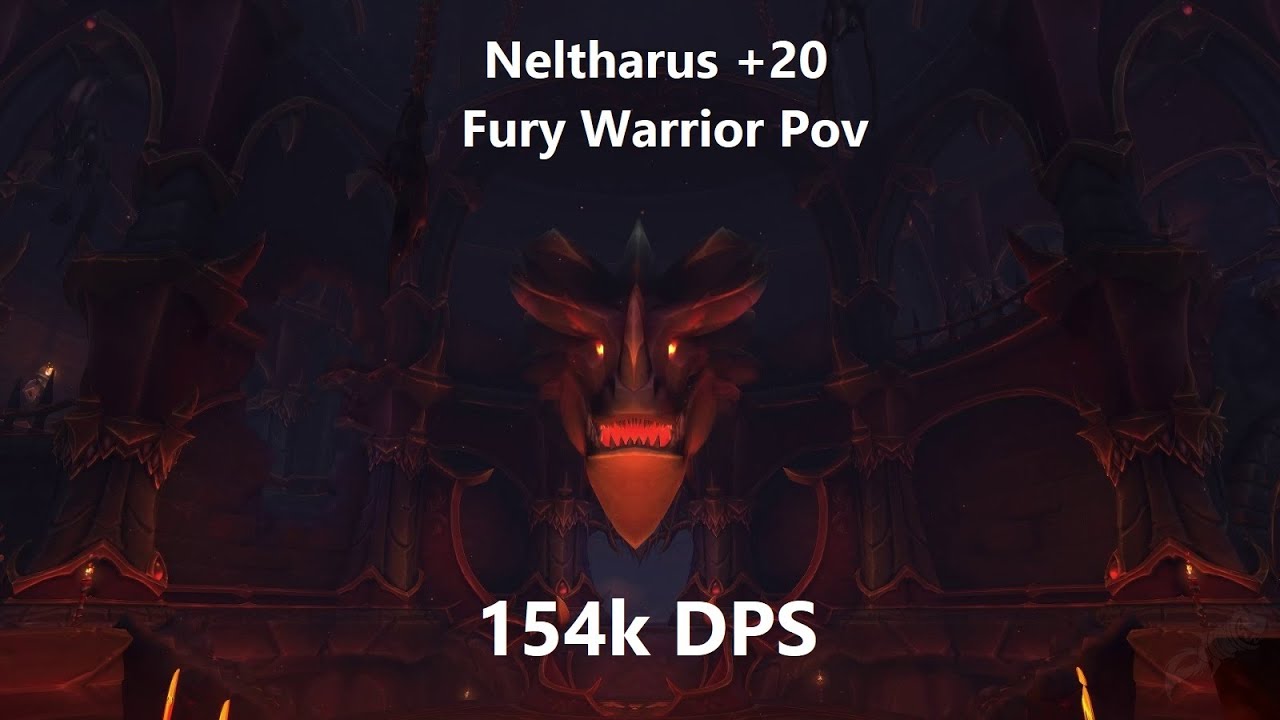 WoW Fury Warrior Mythic Plus POV - Neltharus +20 DF S2