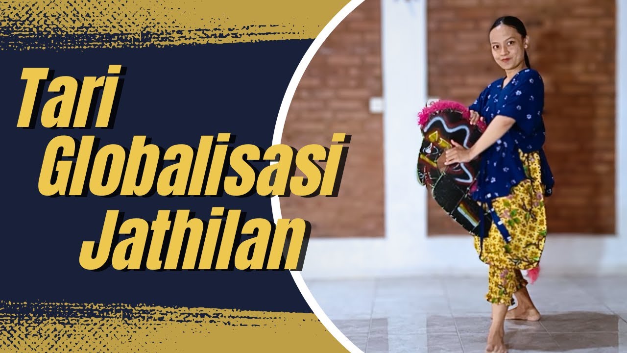 Tari Globalisasi Jathilan - Tari Kreasi Baru Mudah