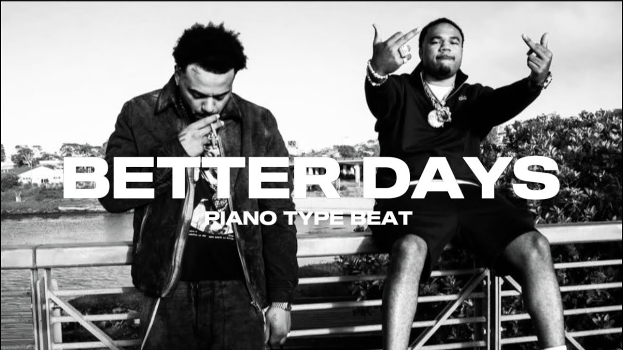 [FREE] Lil Bean 2025 Type Beat | “BETTER DAYS" | Piano Type Beat