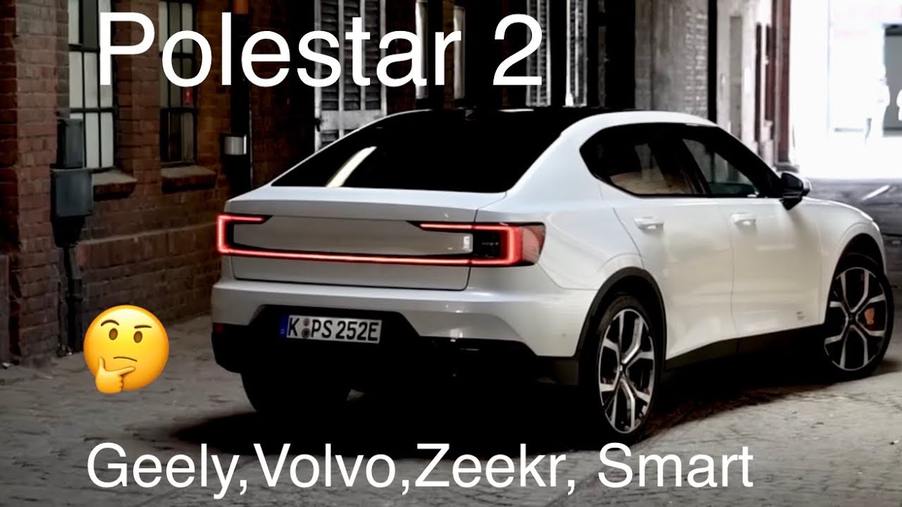 Polestar 1 / 2 / 3 , перспективы, продажи , цены и особенности моделей. Geely = Zeekr, Smart, Volvo