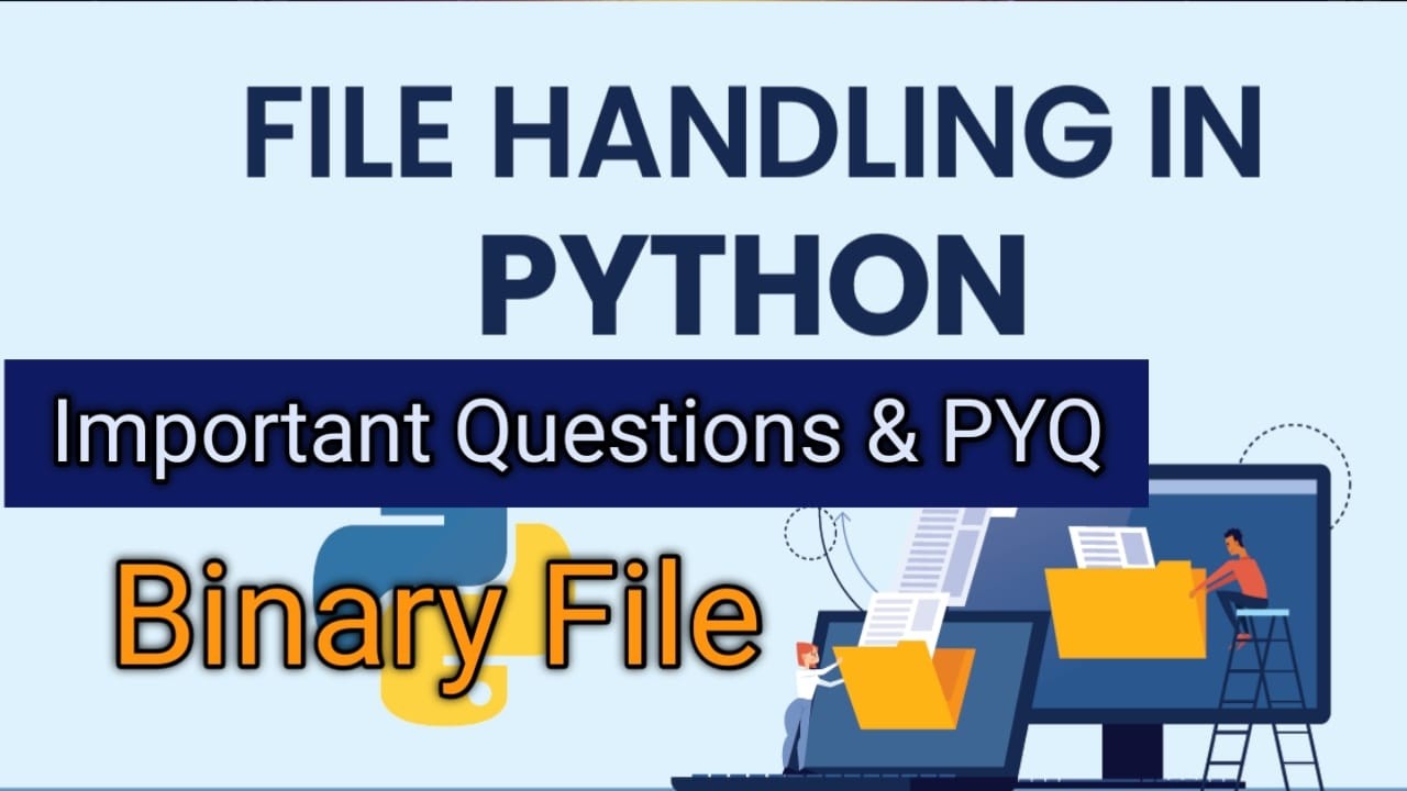 PYQ of BInary Files | Important Questions of Binary Files