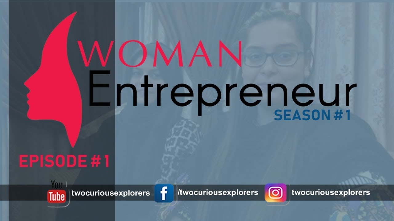 Women Entrepreneur | Makup By Khadija | Season 1 | Episode 1 | Vlog 11