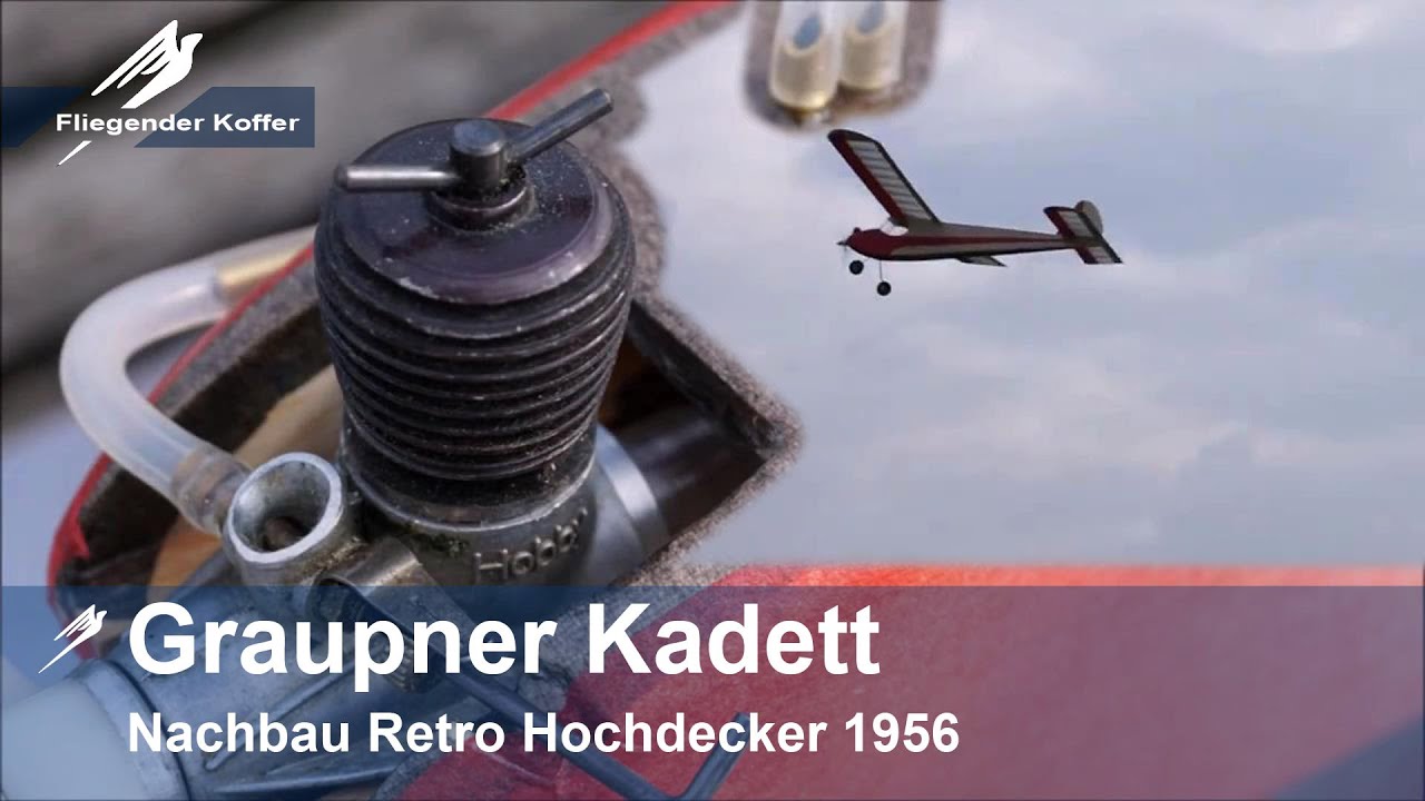 1956 Graupner Kadett Retro Nachbau Die Montagsflieger