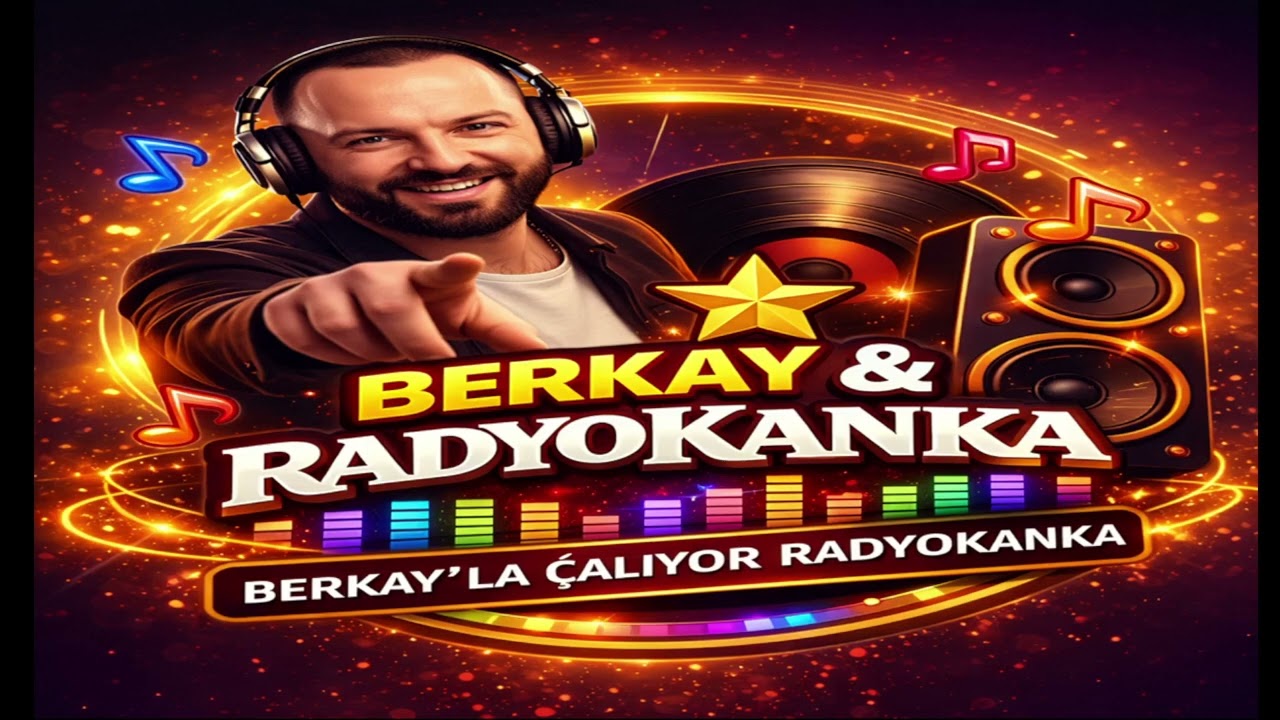 Berkayla Çalıyor RadyoKanka