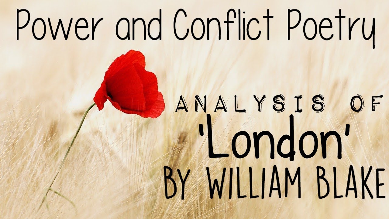 Analysing William Blake’s ‘London’