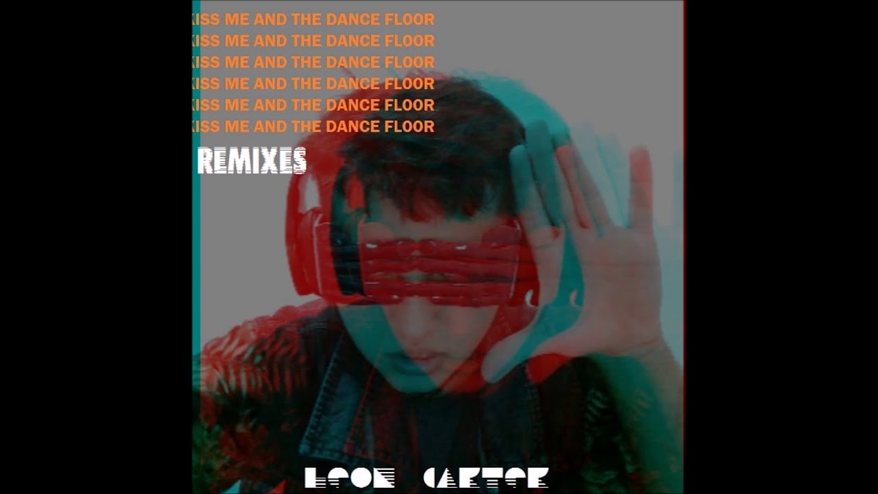 Leon Carter  - Kiss Me And The Dance Floor (Dubstep Drum Remix/Audio)