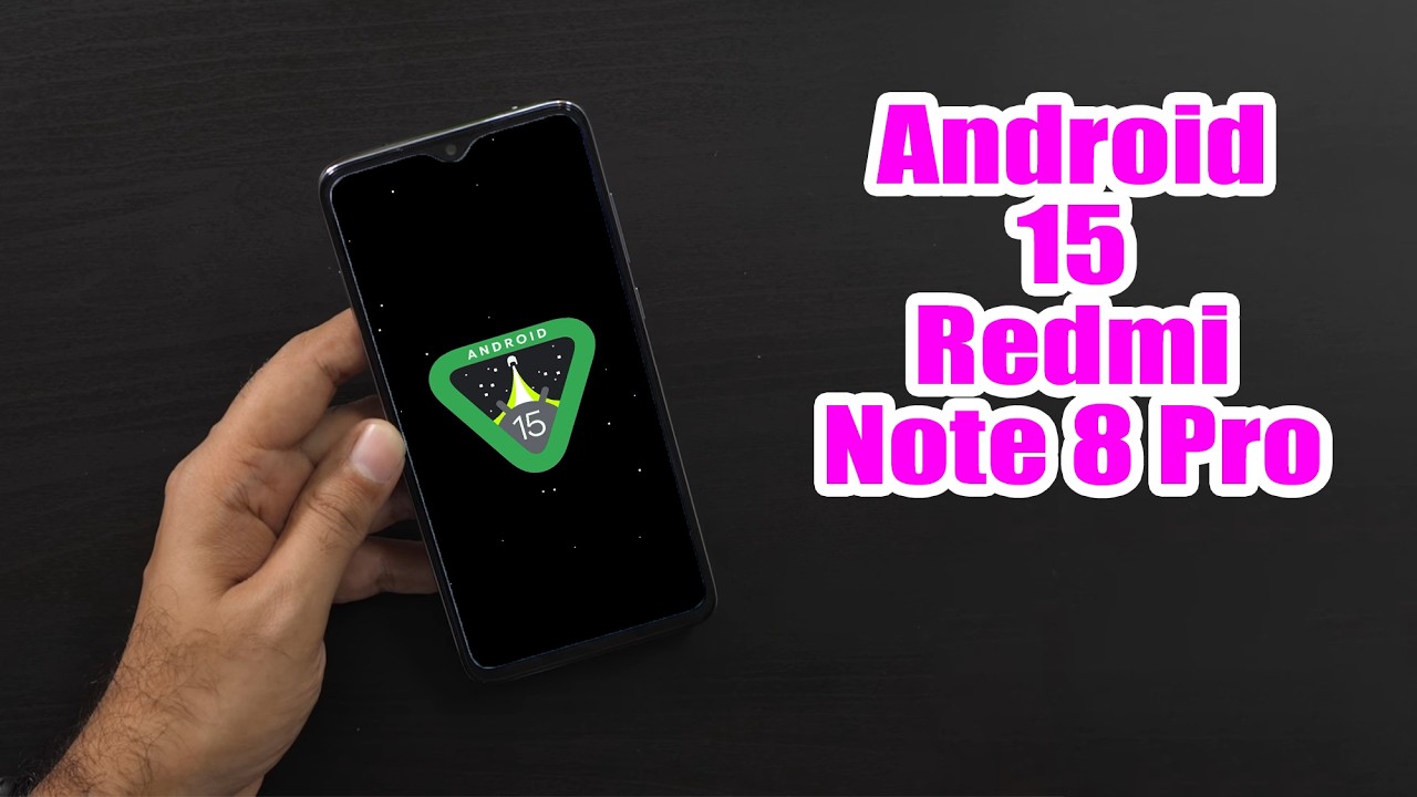 Как установить Android 15 на Redmi Note 8 Pro (AOSP ROM) &mdash; пошаговая инструкция!