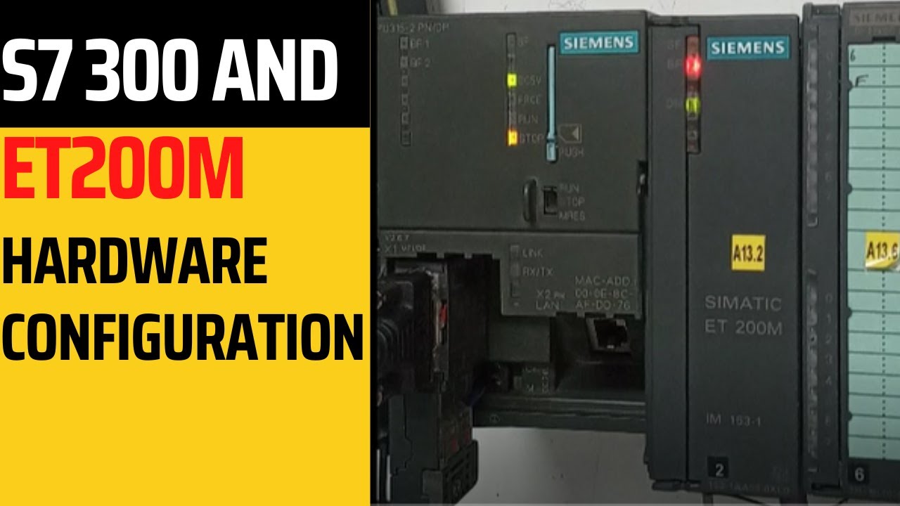 S7300 and ET200 Hardware Configuration