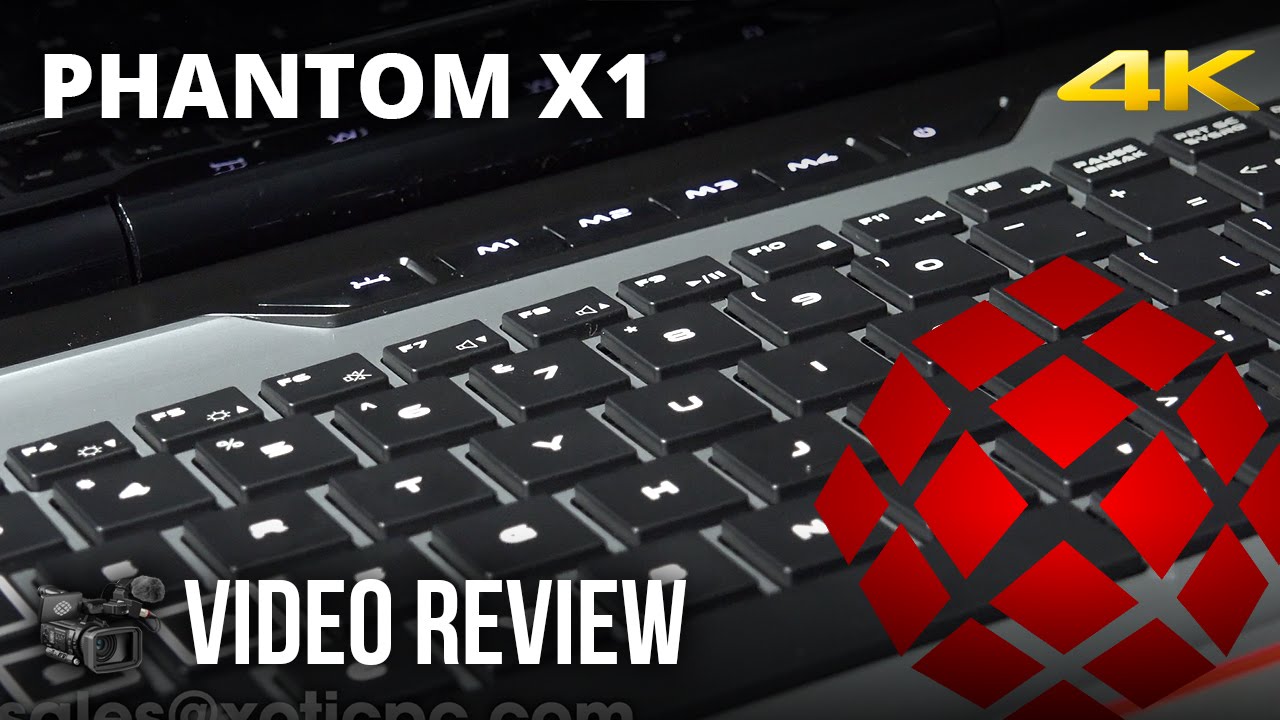 PHANTOM X1 - Full Review by XOTIC PC