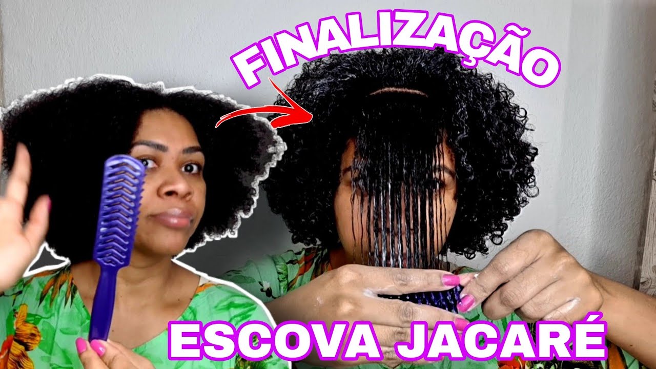 FINALIZAÇÃO COM ESCOVA JACARÉ